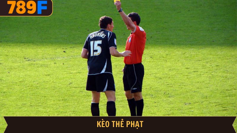 Kèo thẻ phạt
