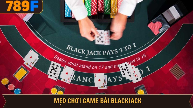 Bí kíp chinh phục xì dách chuẩn xác từ cao thủ