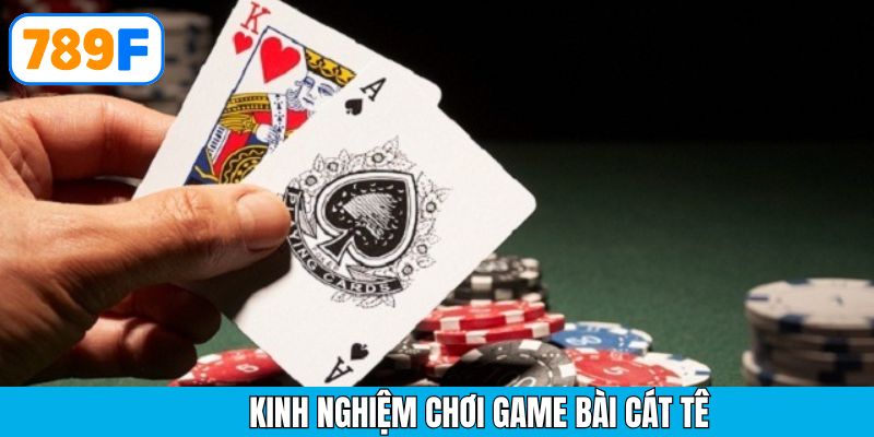 Chiến thuật quan sát – bí quyết thắng lớn khi chơi cát tê