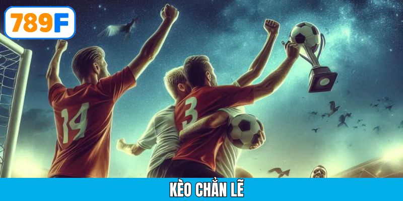 Kèo chẵn lẻ